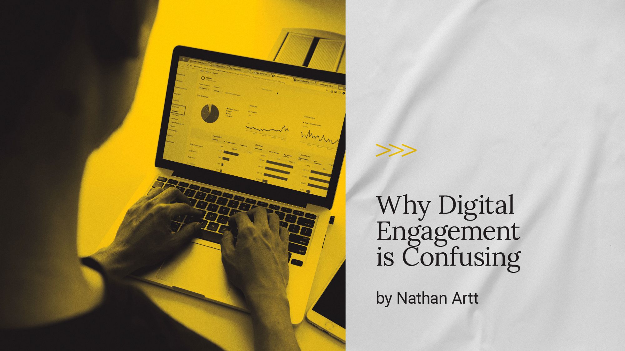 Why Digital Engagement is Confusing